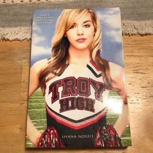 Troy High by Shana Norris.